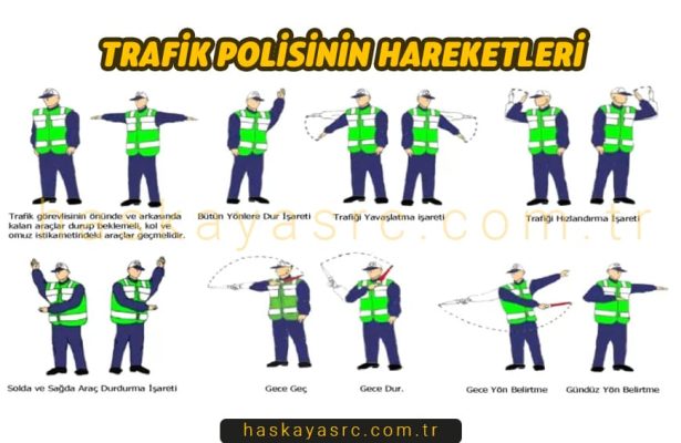 Trafik Polisinin Hareketleri